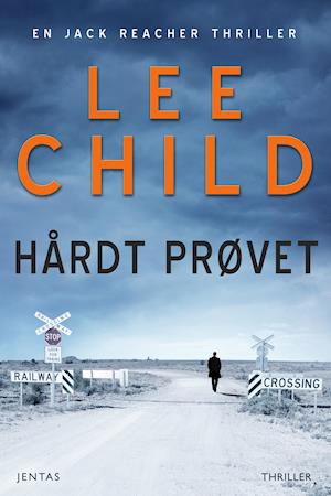 Cover for Lee Child · Jack Reacher serien: Hårdt prøvet (Sewn Spine Book) [1.º edición] (2018)