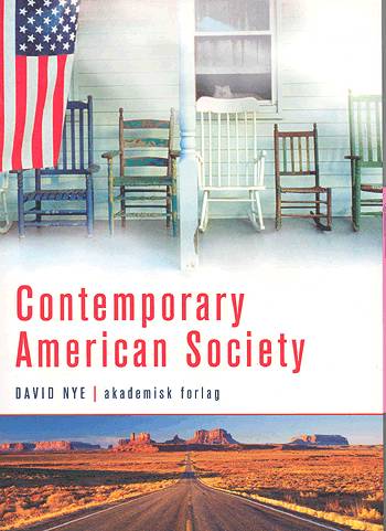 Cover for David E. Nye · Contemporary American Society (Sewn Spine Book) [5. wydanie] (2003)