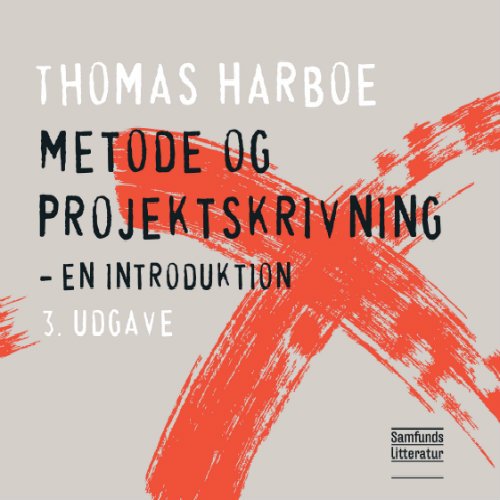 Cover for Thomas Harboe · Metode og projektskrivning (Paperback Book) [3th edição] (2018)