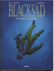 Cover for Juan Dias Canales og Juanjo Guarnido · Blacksad: Blacksad 4: Infernalsk stilhed (Gebundesens Buch) [1. Ausgabe] [Indbundet] (2010)