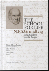 Cover for Broadbridge Edward · The School for Life (Innbunden bok) [1. utgave] [Indbundet] (2011)