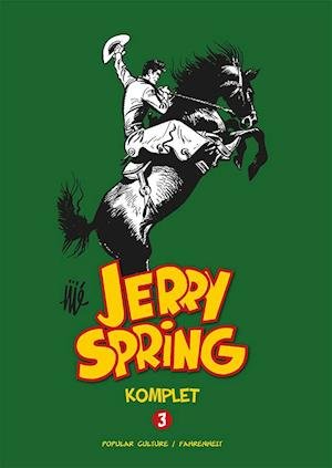 Cover for Jijé · Jerry Spring: Jerry Spring 3 (Bound Book) [1er édition] (2020)