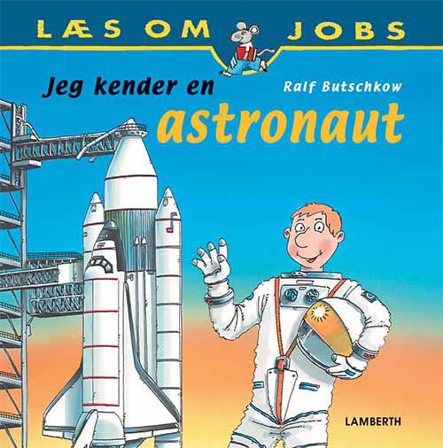Cover for Ralf Butschkow · Jeg kender en astronaut (Bound Book) [1. Painos] [Indbundet] (2014)