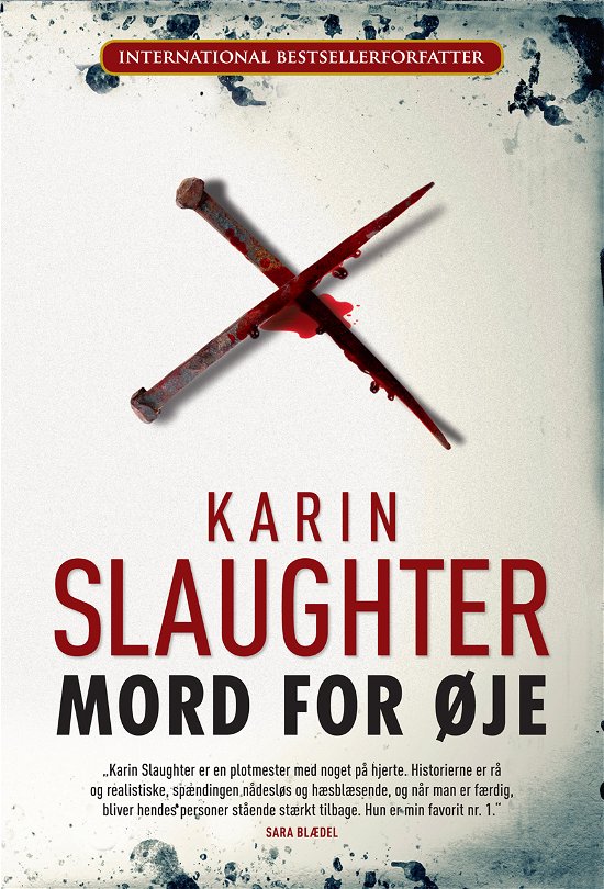 Mord for øje - Karin Slaughter - Kirjat - Hr. Ferdinand - 9788792845023 - tiistai 17. joulukuuta 2013