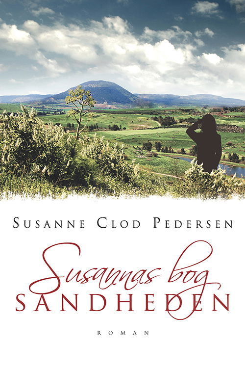 Cover for Susanne Clod Pedersen · Susannas bog - Sandheden (Hardcover Book) [1er édition] (2014)