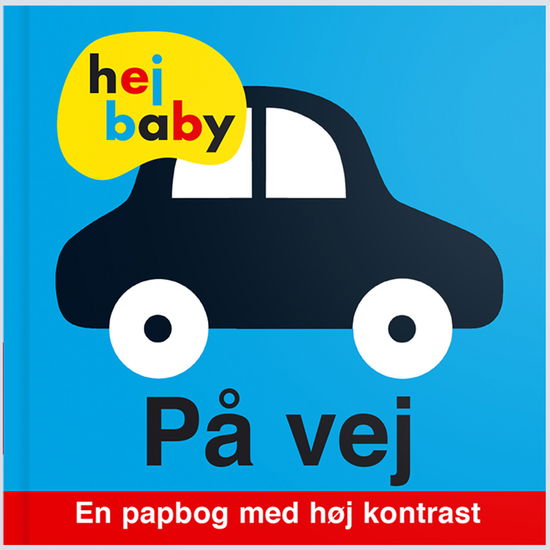 Cover for Hej Baby: Hej baby - På vej (Papbog) [1. udgave] (2018)