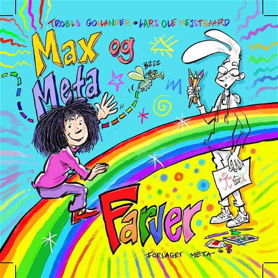 Cover for Troels Gollander og Lars-Ole Nejstgaard · Max og Meta: Max og Meta - Farver (Bound Book) [1e uitgave] (2023)