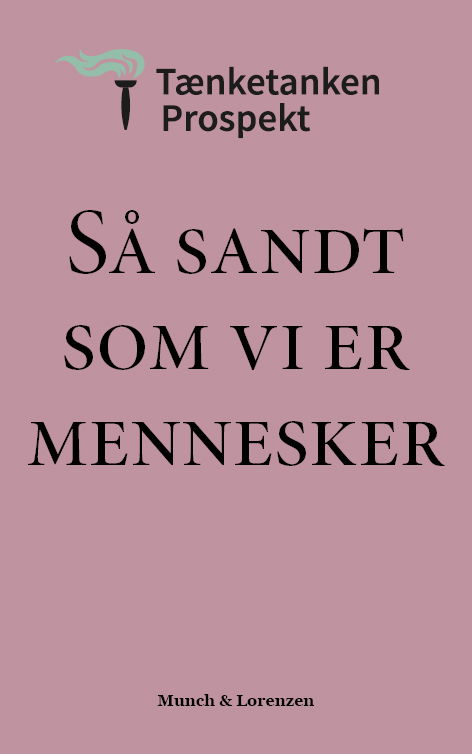 Så sandt som vi er mennesker (Taschenbuch) (2024)