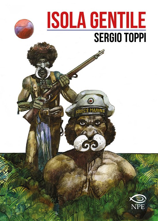 Cover for Sergio Toppi · Isola Gentile (Bok)