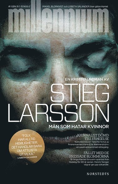 Millennium: Män som hatar kvinnor - Stieg Larsson - Bücher - Norstedts - 9789113029023 - 10. November 2009