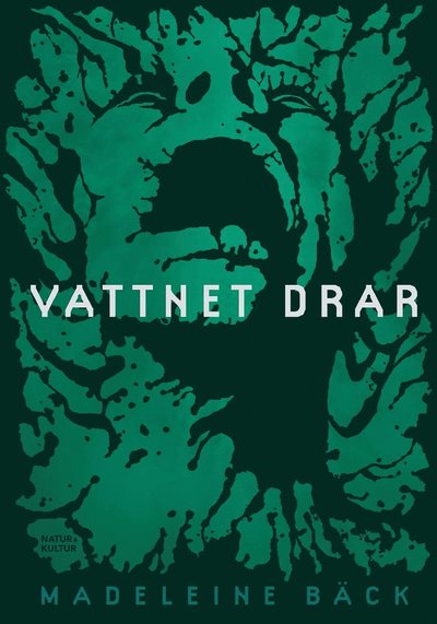 Cover for Madeleine Bäck · Vattnet drar (ePUB) (2016)