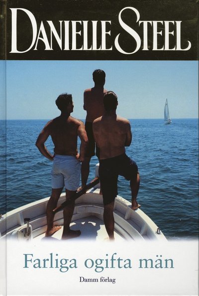 Cover for Danielle Steel · Farliga ogifta män (Kort) (2009)