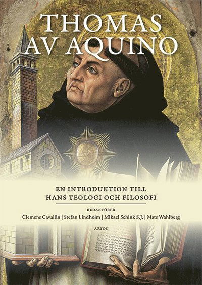 Cover for Thomas av Aquino : en introduktion till hans teologi och filosofi (Innbunden bok) (2025)