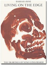 Living on the edge : the drawings of Nino Longobardi : Nino Longobardis teckningar : die Zeichnungen Nino Longobardis - Barbara Rose - Books - Kalejdoskop - 9789179360023 - 1987