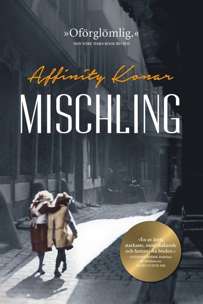 Cover for Affinity Konar · Mischling (Bound Book) (2017)