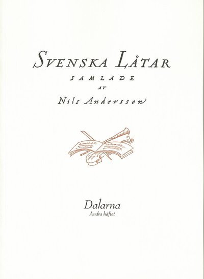 Cover for Nils Andersson · Svenska låtar Dalarna, Andra häftet (Bog) (2019)