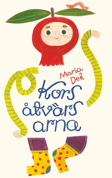 Cover for Maria Dek · Korsåtvärsarna (Book) (2020)