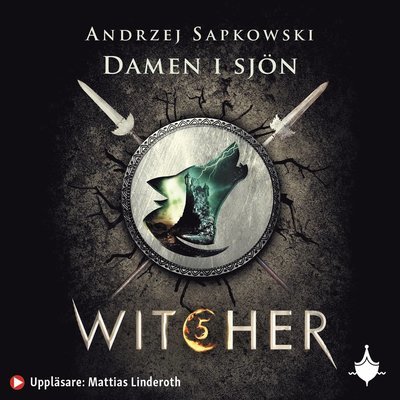 Cover for Andrzej Sapkowski · Witcher: Damen i sjön (Audiobook (MP3)) (2021)