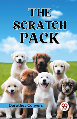 Cover for Conyers Dorothea · The Scratch Pack (Edition2023) (Paperback Book) (2023)
