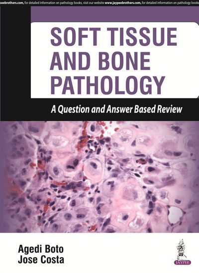 Cover for Agedi Boto · Soft Tissue and Bone Pathology (Taschenbuch) (2016)