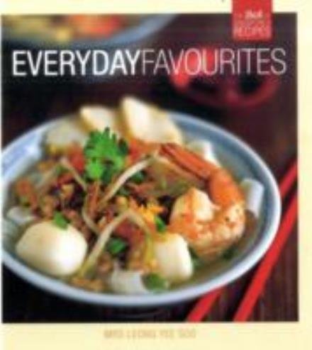 Cover for Yee Soo Leong · Everyday Favourites: The Best of Singapore's Recipes (Paperback Book) (2010)