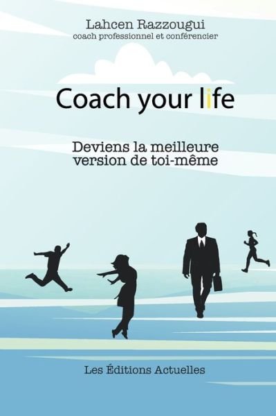 Cover for Lahcen Razzougui · Coach Your Life (Pocketbok) (2019)