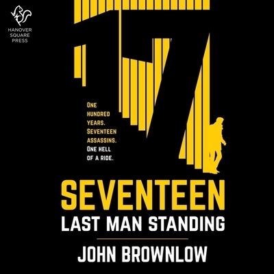 Seventeen - John Brownlow - Muzyka - Hanover Square Press - 9798200916023 - 1 listopada 2022