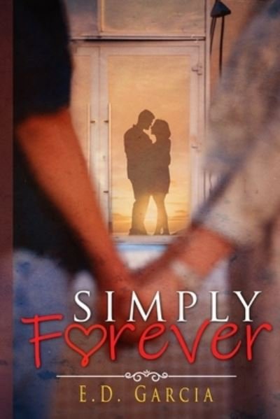 Cover for E D Garcia · Simply Forever (Pocketbok) (2020)
