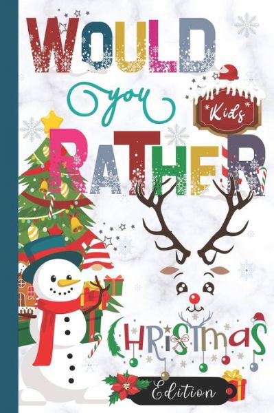 Sandy's Press · Would You Rather Christmas Edition (Paperback Book) (2020)