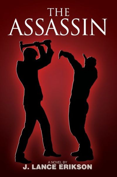 Cover for J Lance Erikson · The Assassin (Paperback Book) (2020)