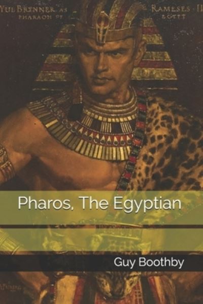 Cover for Guy Boothby · Pharos, The Egyptian (Paperback Book) (2021)