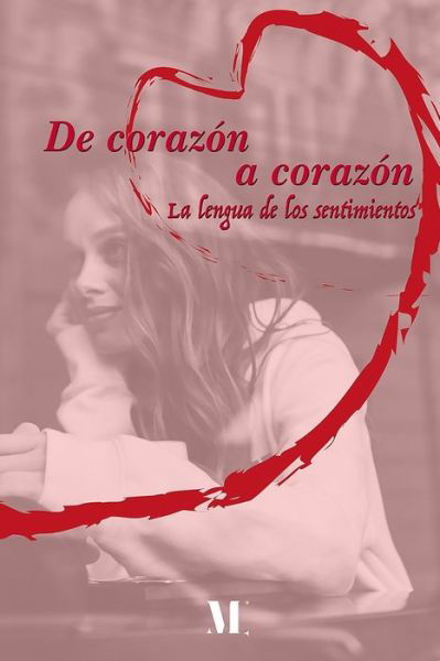 Cover for Betuel Martinez Ochoa · De corazon a corazon (Taschenbuch) (2020)