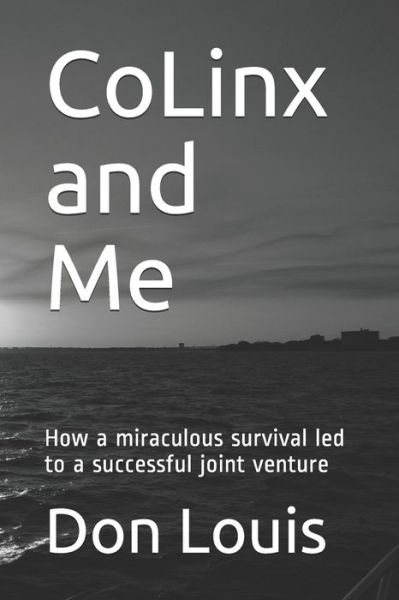 Cover for Don Louis · CoLinx and Me (Paperback Book) (2020)