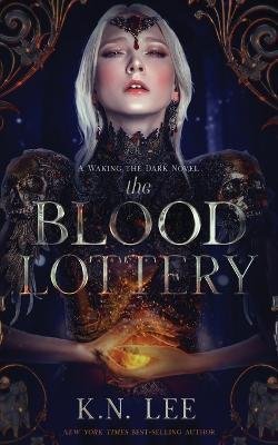 Cover for K N Lee · The Blood Lottery (Paperback Bog) (2020)