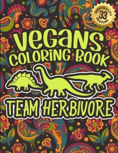 Cover for Snarky Adult Coloring Books · Vegans Coloring Book (Paperback Book) (2021)