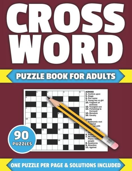Cover for Publication NG Hobert Publication · Crossword Puzzle Book For Adults: Crossword Puzzle Book For Adults And All Other Puzzle Fans In 2021 Containing 90  Large Print  Puzzles With Solutions (Paperback Book) (2021)