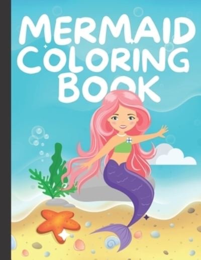 Cover for Kgn Creativity · Mermaid Coloring Book: Cute Unique Coloring Book for Kids, Age 4 to 8 (Pocketbok) (2021)