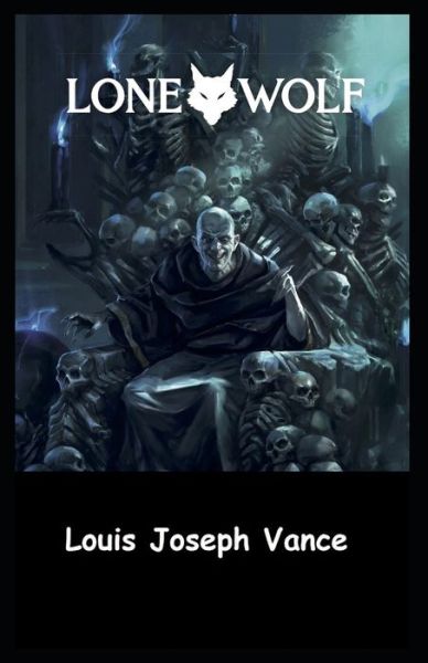 Cover for Louis Joseph Vance · The Lone Wolf Illustrated (Paperback Book) (2021)