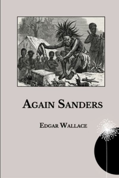 Cover for Edgar Wallace · Again Sanders (Paperback Book) (2021)