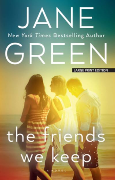 Cover for Jane Green · Friends We Keep (Book) (2022)