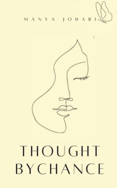 Cover for Manya Johari · Thought by chance (Paperback Bog) (2022)