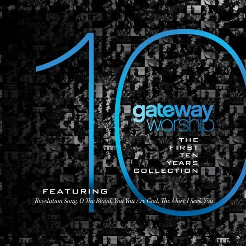 Cover for Gateway Worship · First 10 Years (CD) (2014)