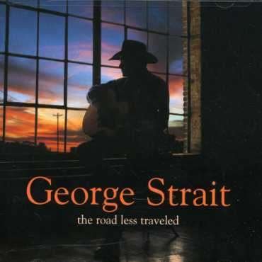 Cover for George Strait · Road Less Traveled (CD) (1990)