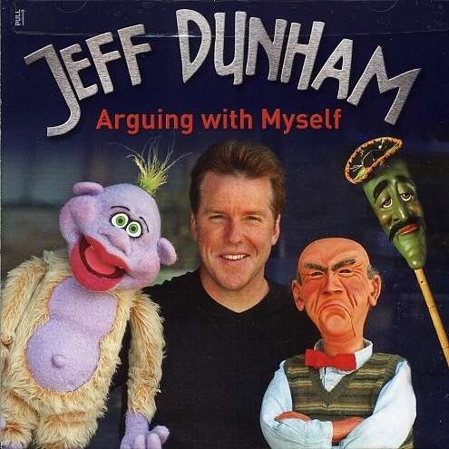 Cover for Jeff Dunham · Arguing with Myself (CD) (2008)