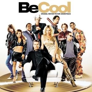 Cover for Be Cool / O.s.t. (CD) (2005)