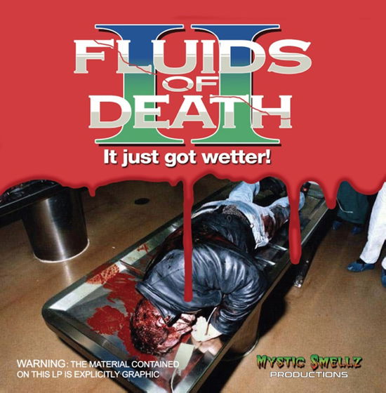 Fluids Of Death 2 - Fluids - Music - HELLS HEADBANGERS - 0020286239024 - March 10, 2023