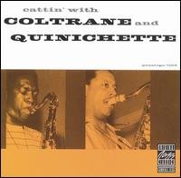 Cattin with Coltrane and Quini - John Coltrane - Música - POL - 0025218646024 - 19 de outubro de 2013