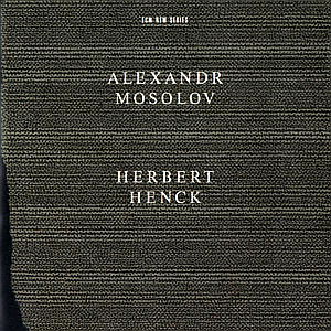 Cover for Herbert Henck · Mosolov Sonatas (CD) (2000)