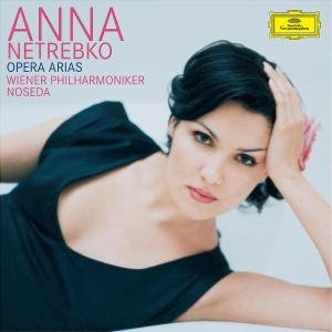 Cover for Anna Netrebko, Wiener Philharmoniker, Gianandrea Noseda · Opera Arias (CD) (2003)
