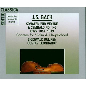 Cover for Sigiswald Kuijken · Sonate Für Violine Und Cembalo No. 1-6 Bwv 1014-1019 (CD)
